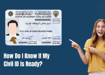 the Readiness of the Civil ID in Kuwait
