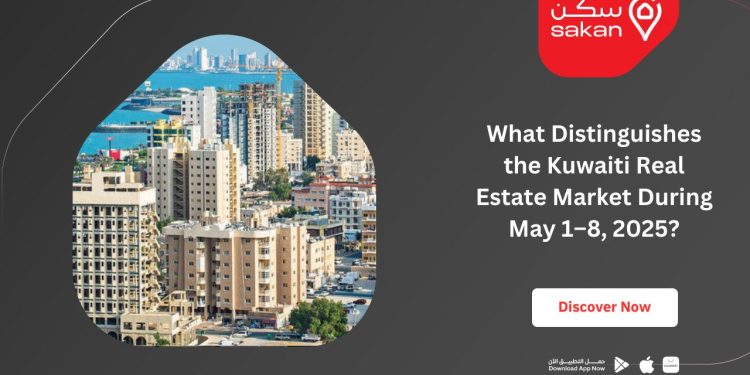 What Distinguishes the Kuwaiti Real Estate Market During May 1–8, 2025?